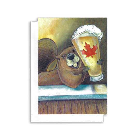 An illustrated Canadian themed greeting card. A beaver holds up a large glass of beer. There is a maple leaf on the glass.
